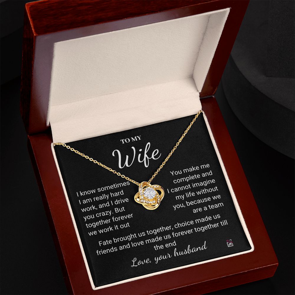 To Wife - I Know I Drive You Crazy - Love Knot Necklace