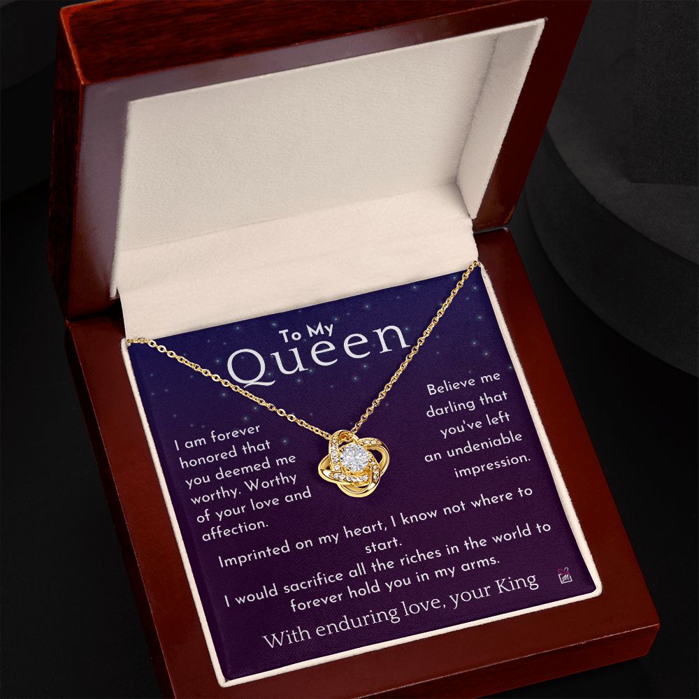 To My Queen - I Would Sacrifice All - Love Knot Necklace