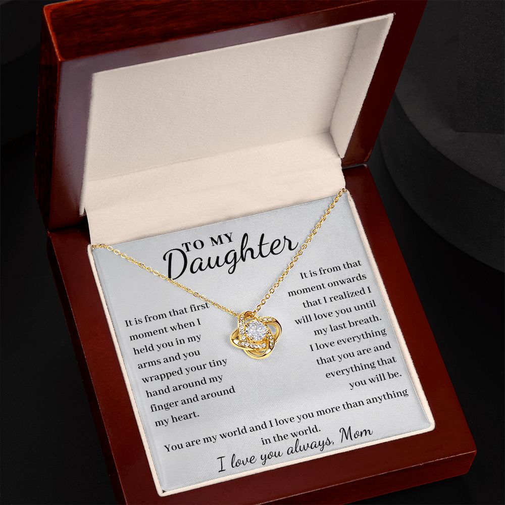 To Daughter, from Mom - From The First Moment - Love Knot necklace