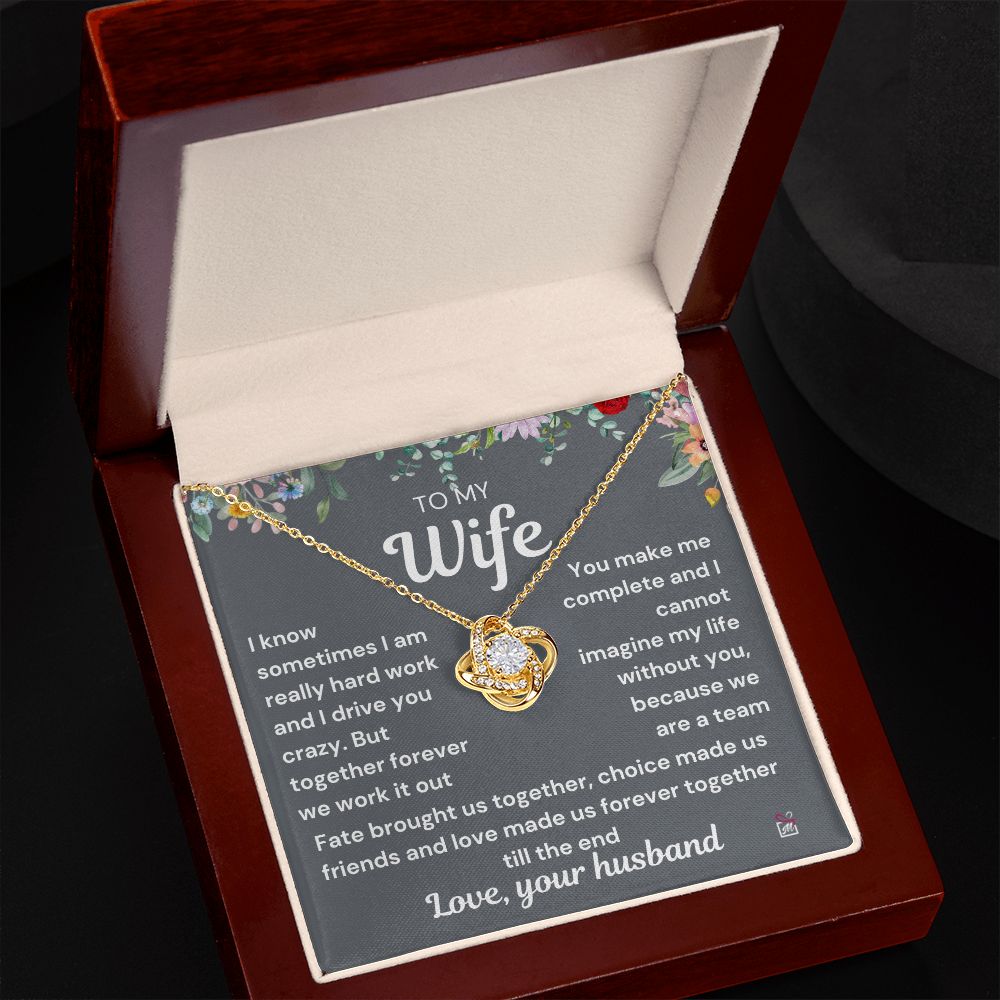 To Wife - I Know I Drive You Crazy - Love Knot Necklace PM072