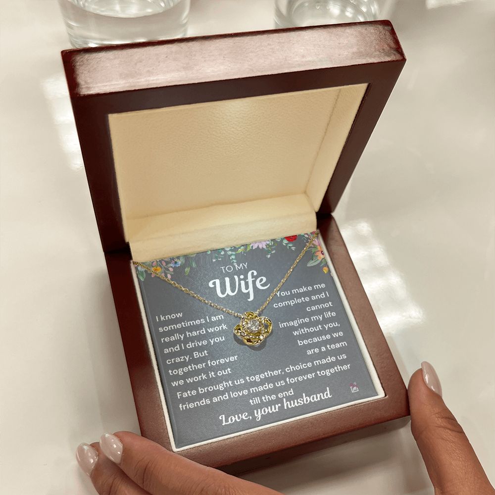 To Wife - I Know I Drive You Crazy - Love Knot Necklace PM072