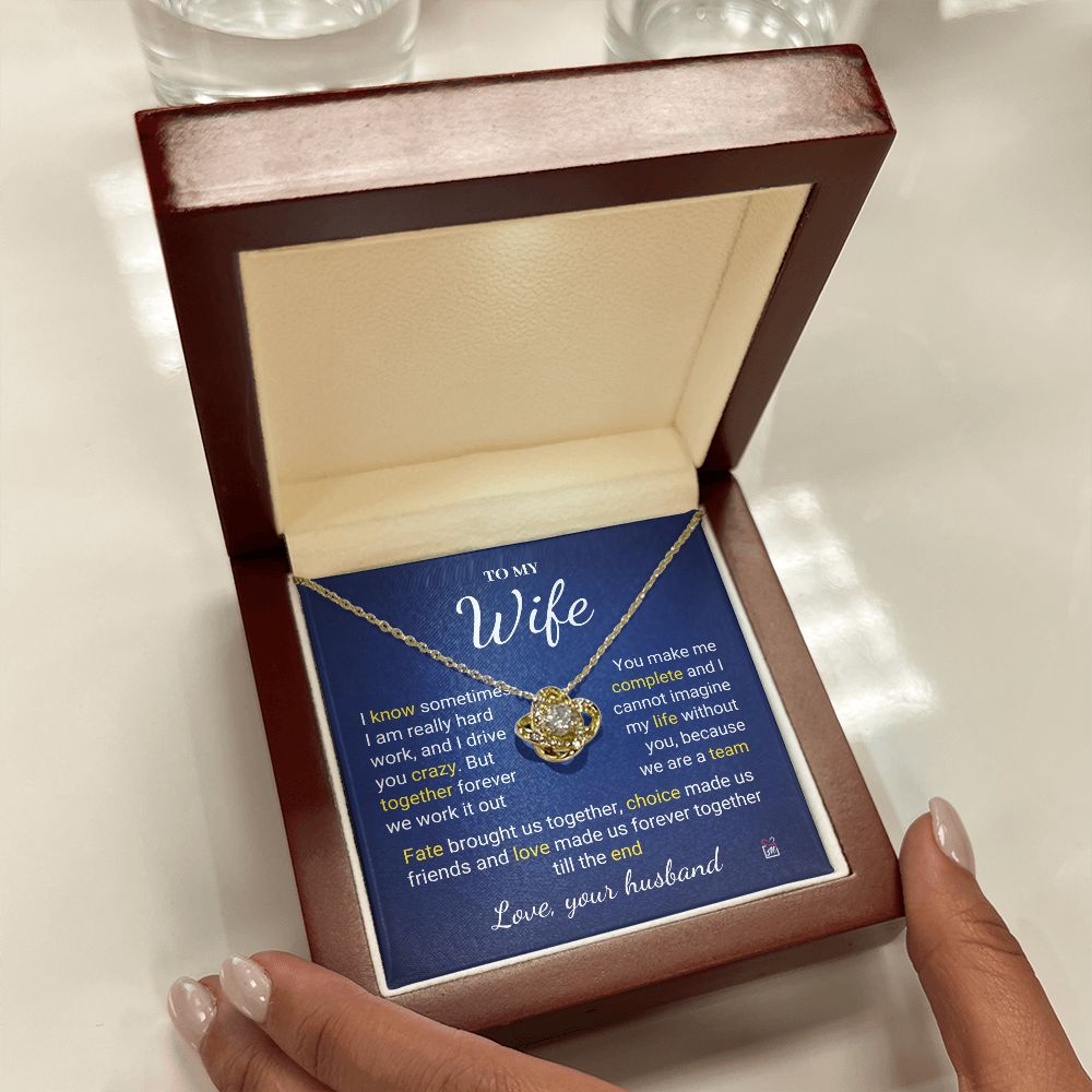 To Wife - I Know I Drive You Crazy - Love Knot Necklace PM078