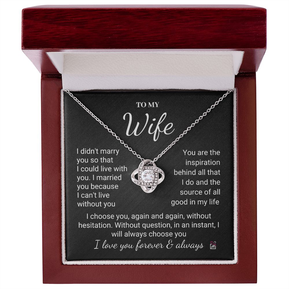 To Wife - I Choose You Again And Again - Love Knot Necklace