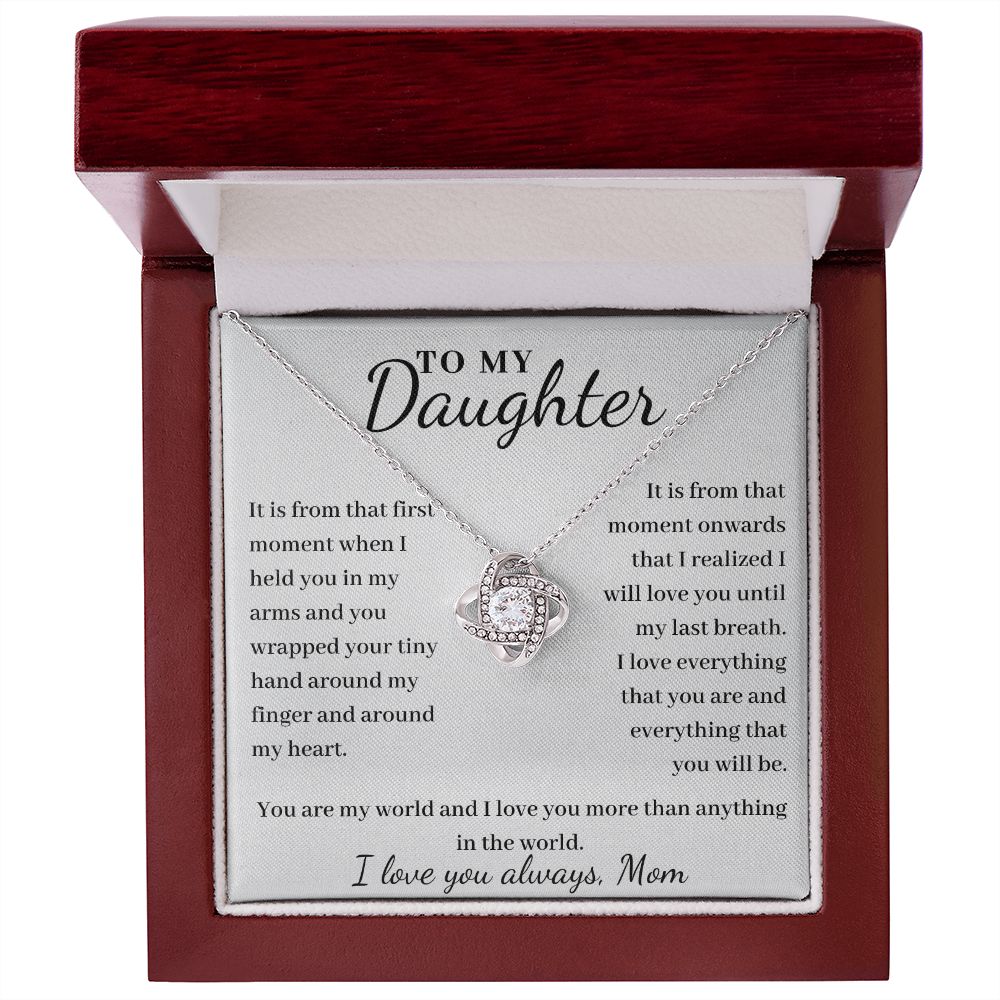 To Daughter, from Mom - From The First Moment - Love Knot necklace