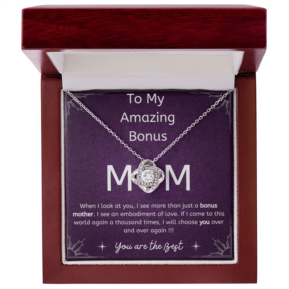 To My Bonus Mom - If I come to this world again...I will choose you - Love Knot Necklace