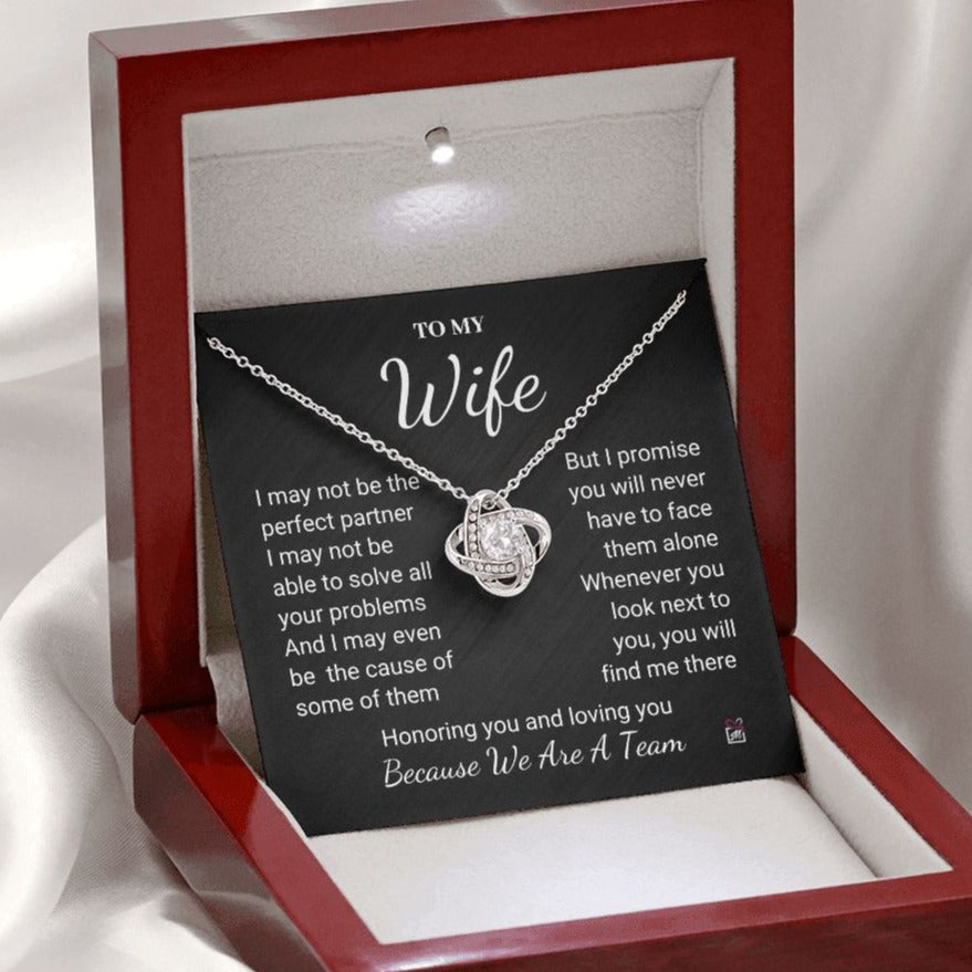 To Wife - I May Not Be Perfect - Love Knot Necklace