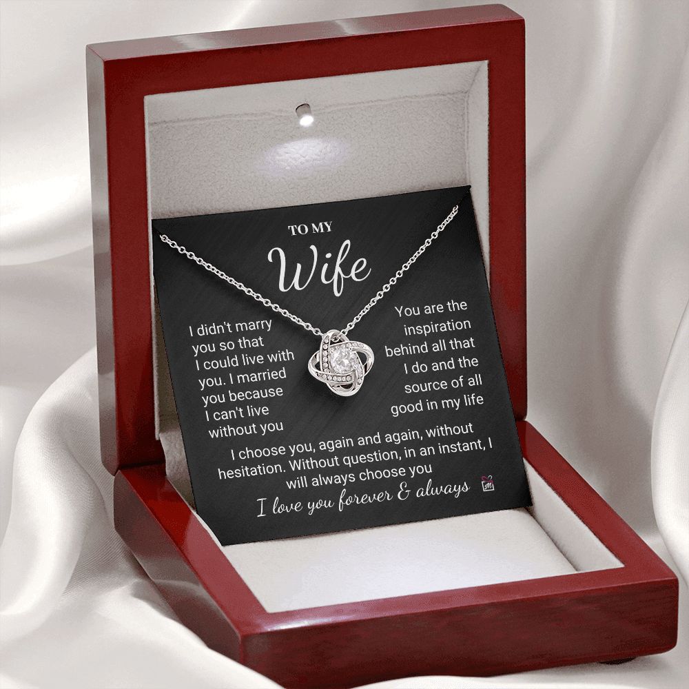 To Wife - I Choose You Again And Again - Love Knot Necklace