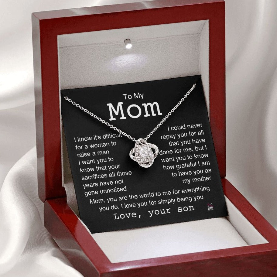 To Mom, from son - It's Difficult To Raise A Man -  Love Knot Necklace