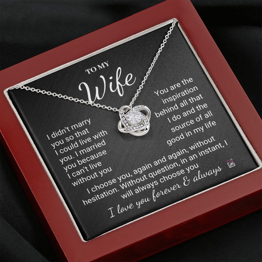 To Wife - I Choose You Again And Again - Love Knot Necklace