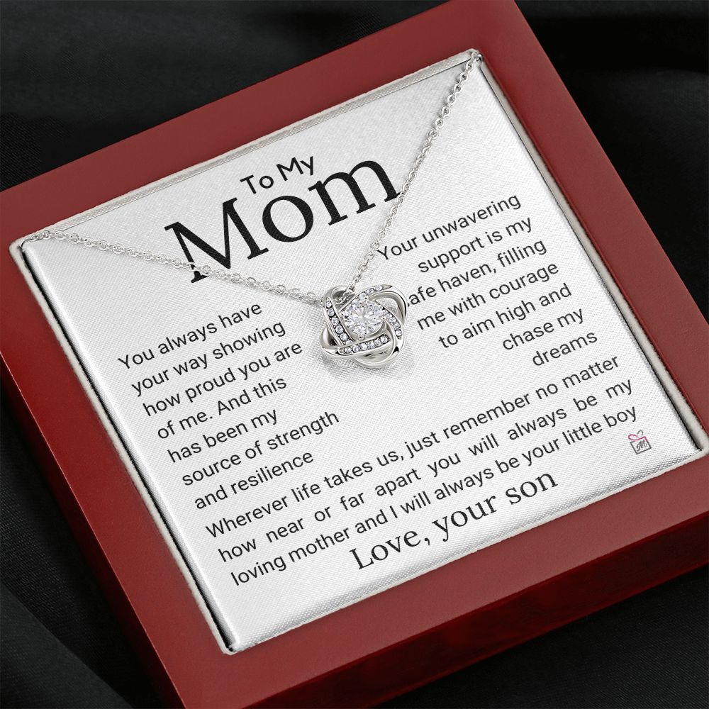 To Mom, from Son - My Source Of Strength - Love Knot Necklace