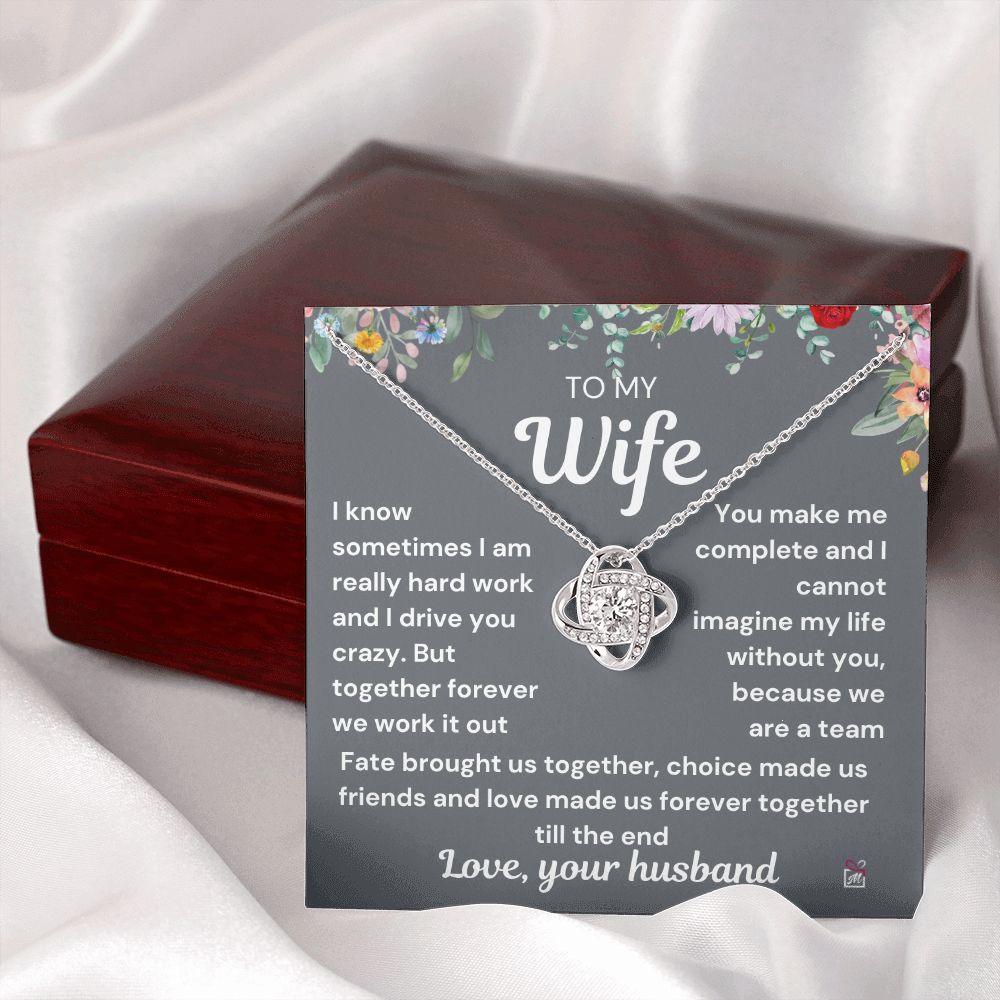 To Wife - I Know I Drive You Crazy - Love Knot Necklace PM072