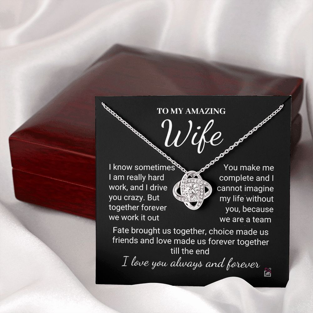 To Wife - I Know I Drive You Crazy - Love Knot Necklace PM069