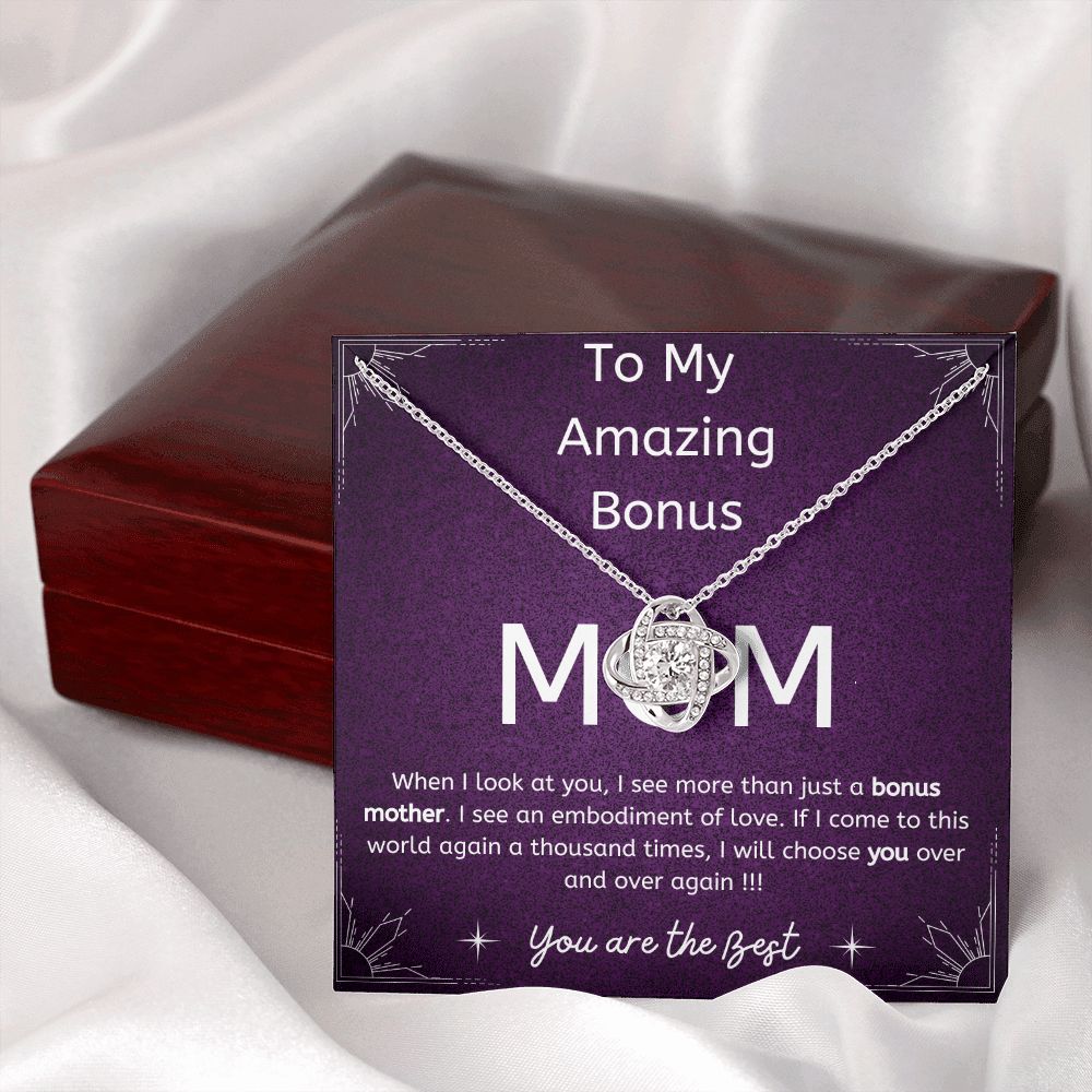 To My Bonus Mom - If I come to this world again...I will choose you - Love Knot Necklace