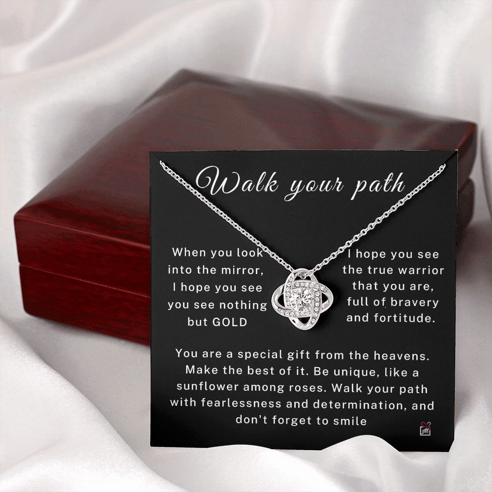 Walk Your Path - Motivational Love Knot Necklace