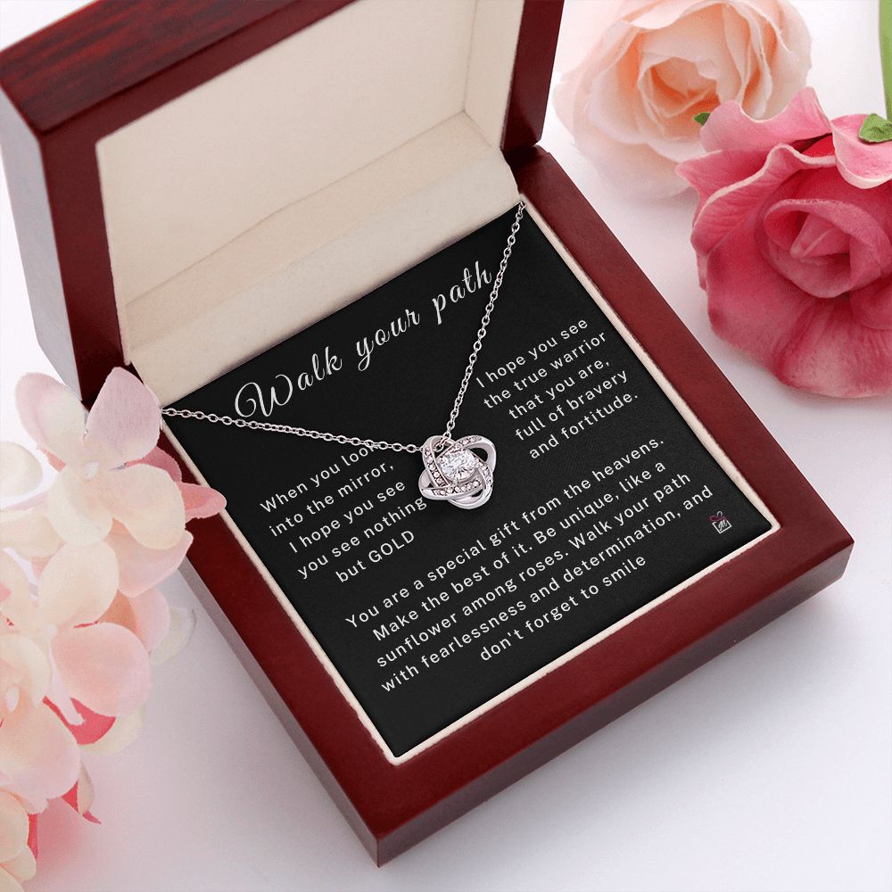 Walk Your Path - Motivational Love Knot Necklace