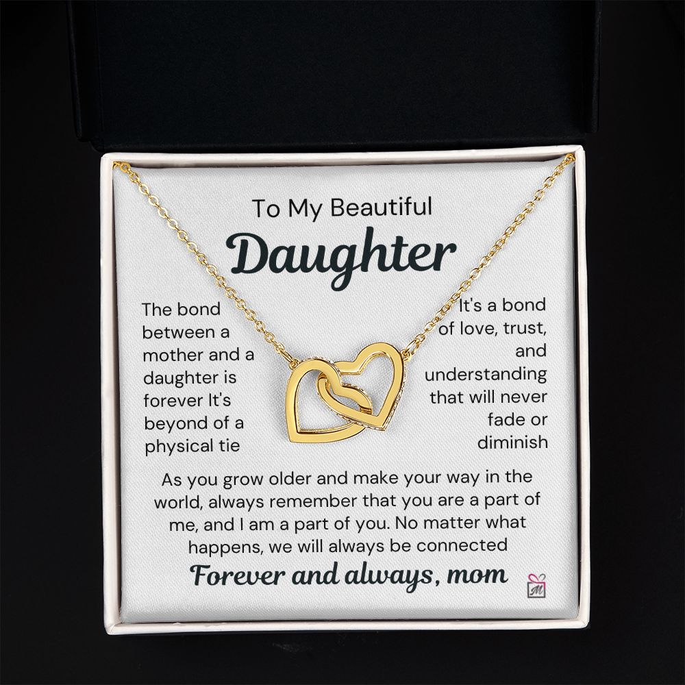 To Daughter, from Mom - Our Bond Is Forever - Interlocking Hearts