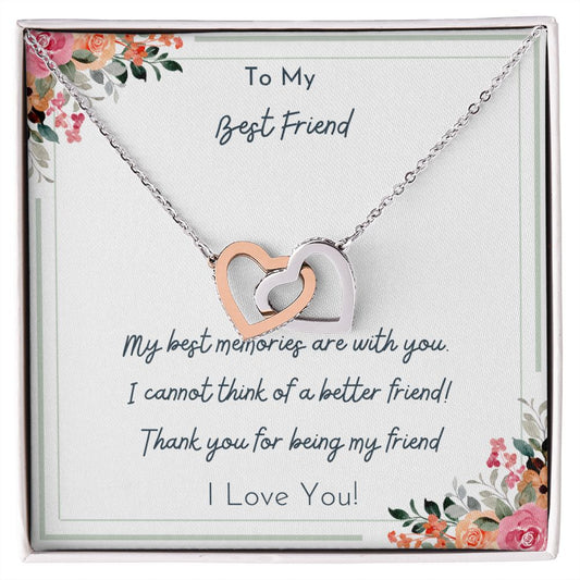 To My Best Friend- My Best Memories dual heart necklace