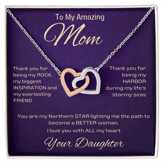 To My Amazing Mom, From Daughter - My Northern Star - Interlocking Heart Necklace