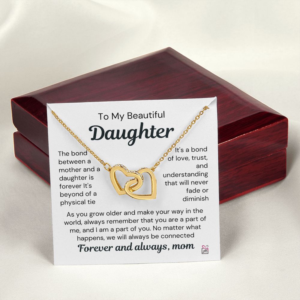 To Daughter, from Mom - Our Bond Is Forever - Interlocking Hearts