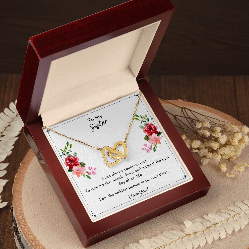 To My Sister- I Can Always Count On You- Interlocking Hearts Necklace