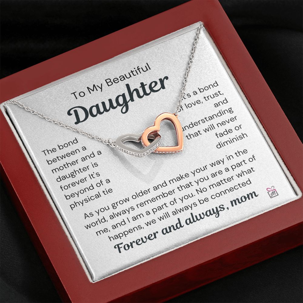 To Daughter, from Mom - Our Bond Is Forever - Interlocking Hearts
