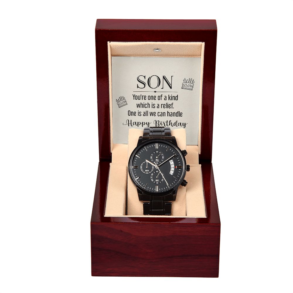 To Son - Funny Birthday Gift- One Of The Kind - Black Chronograph Watch