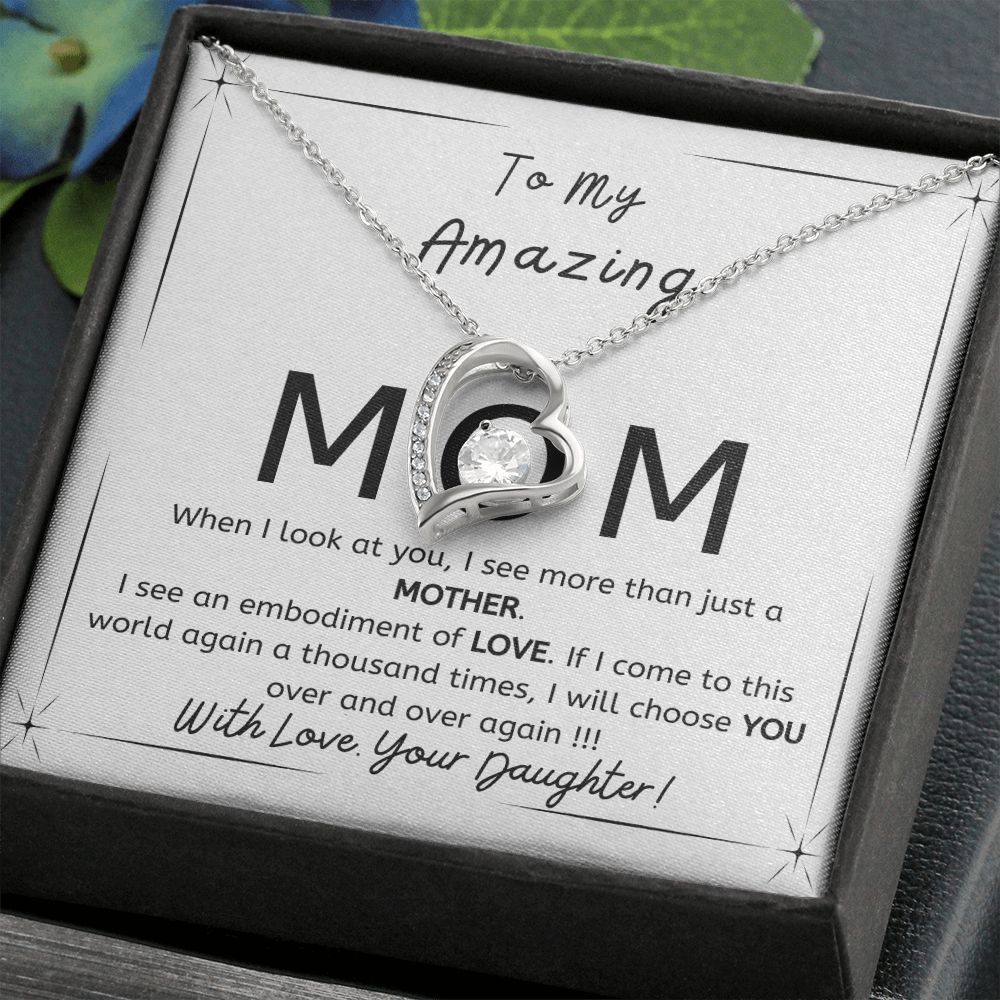 To My Amazing Mom - Gift from Daughter - I will choose you over and over - Forever Love necklace minimal