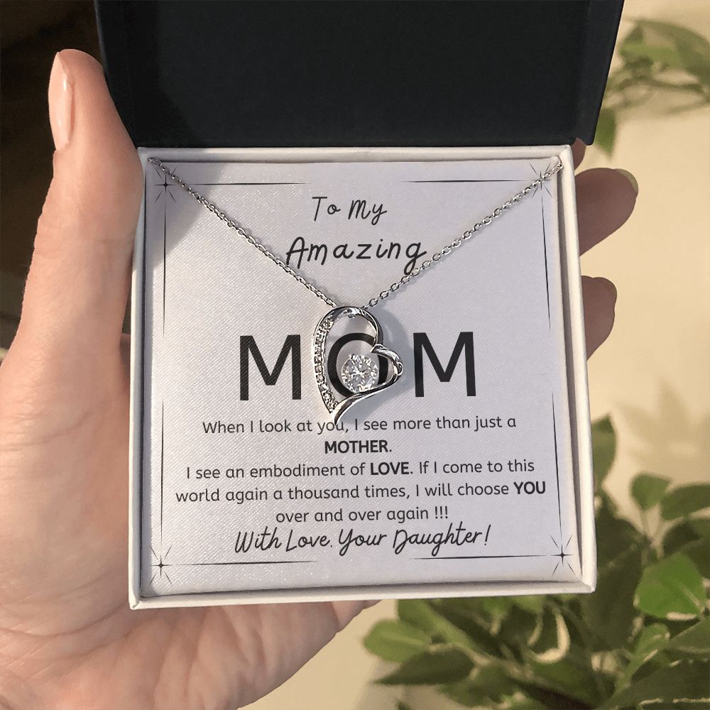 To My Amazing Mom - Gift from Daughter - I will choose you over and over - Forever Love necklace minimal