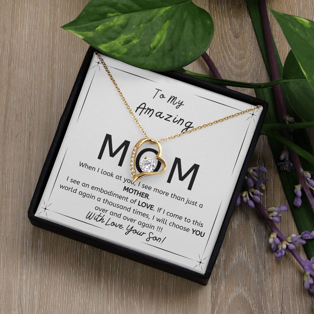 To My Amazing Mom - Gift from Son - I will choose you over and over - Forever Love necklace minimal