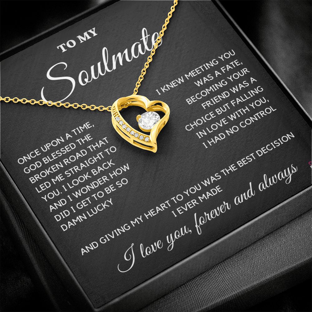 To Soulmate - Once Upon A Time God Blessed - Forever Love Necklace