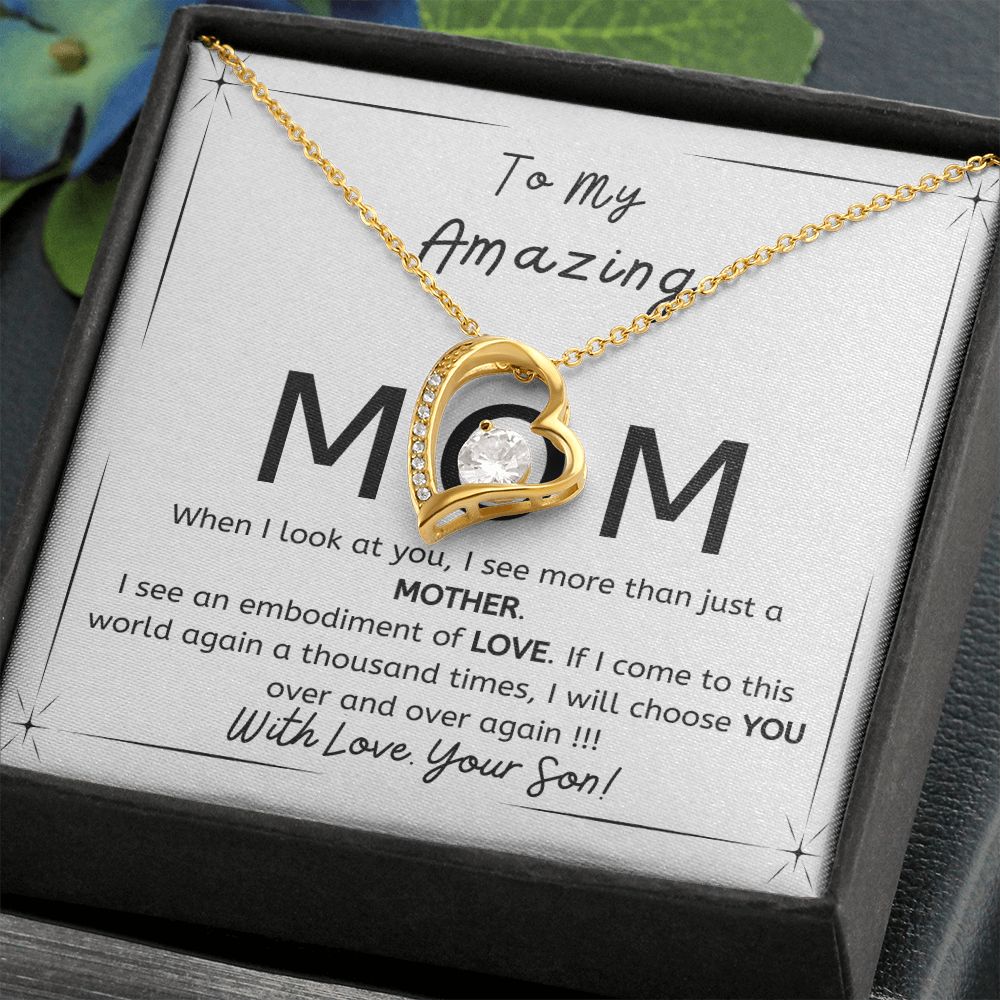 To My Amazing Mom - Gift from Son - I will choose you over and over - Forever Love necklace minimal