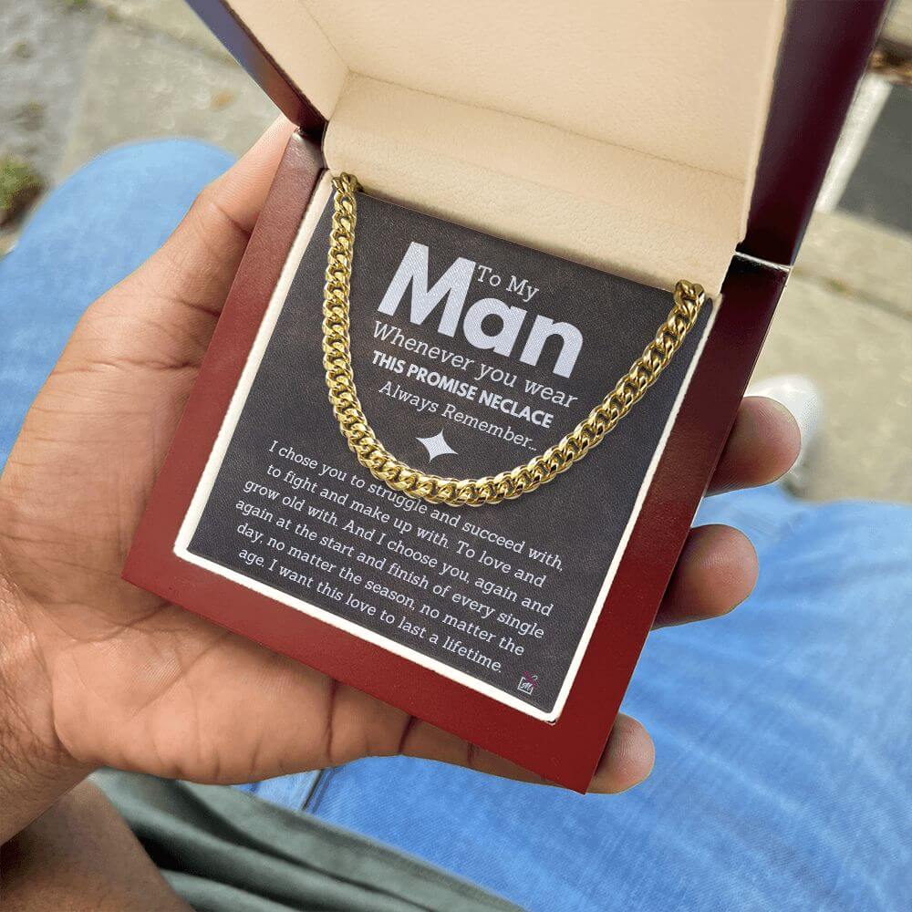 For Your Man - I Choose You Again And Again - Cuban Chain Promise Necklace