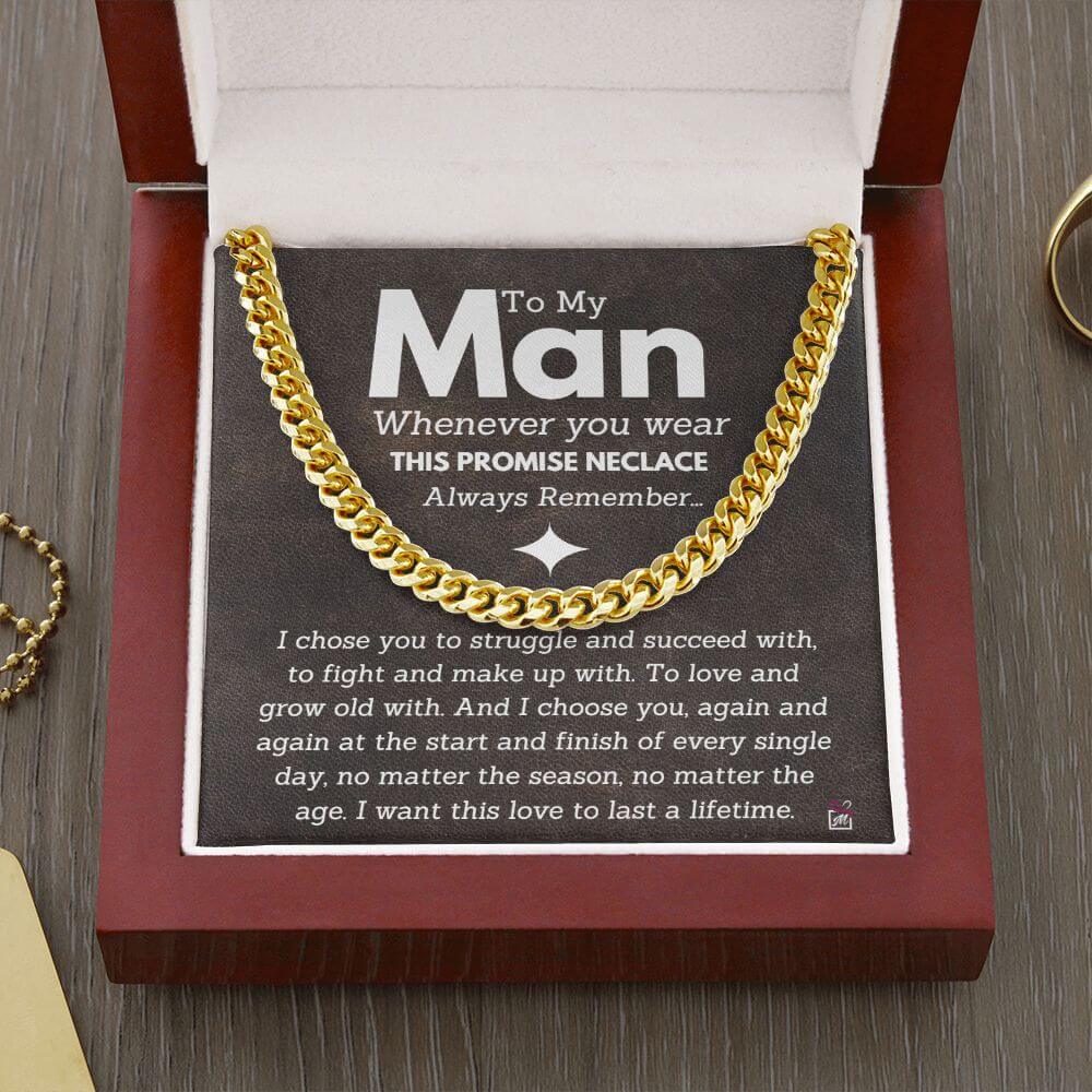 For Your Man - I Choose You Again And Again - Cuban Chain Promise Necklace