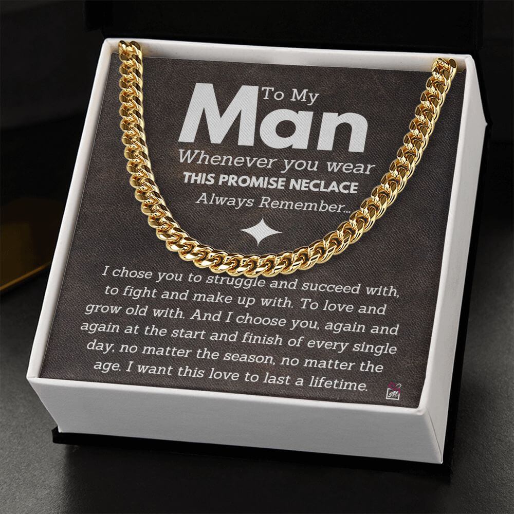 For Your Man - I Choose You Again And Again - Cuban Chain Promise Necklace