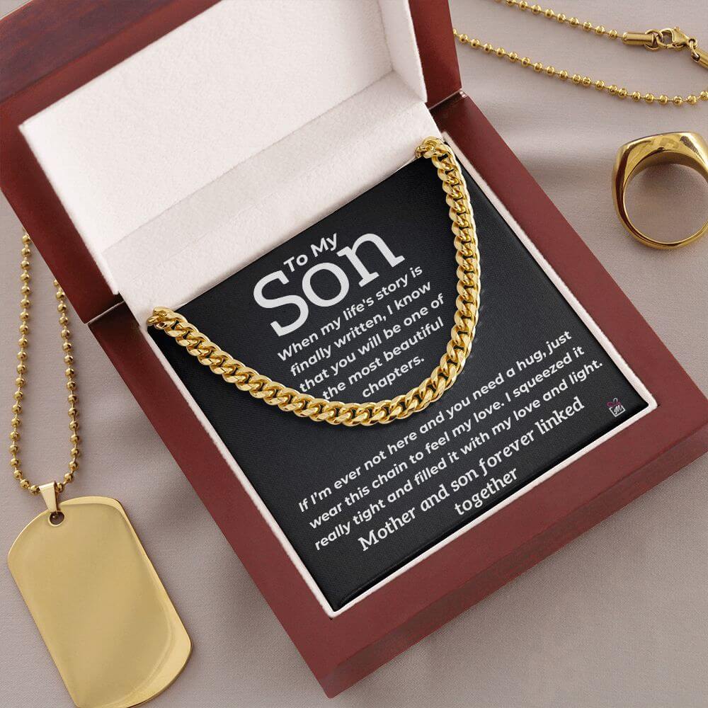 To Son, from Mother - Most Beautiful Chapter - Cuban Link Chain