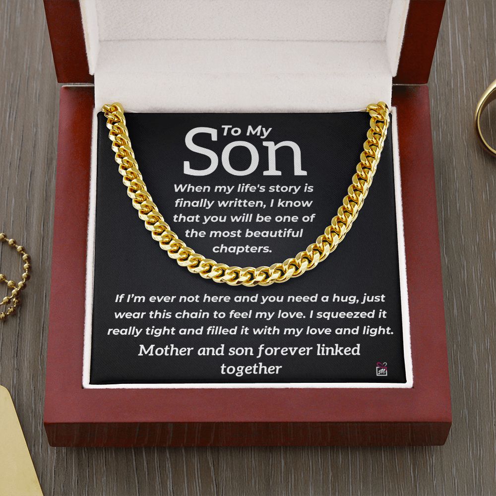 To Son, from Mother - Most Beautiful Chapter - Cuban Link Chain